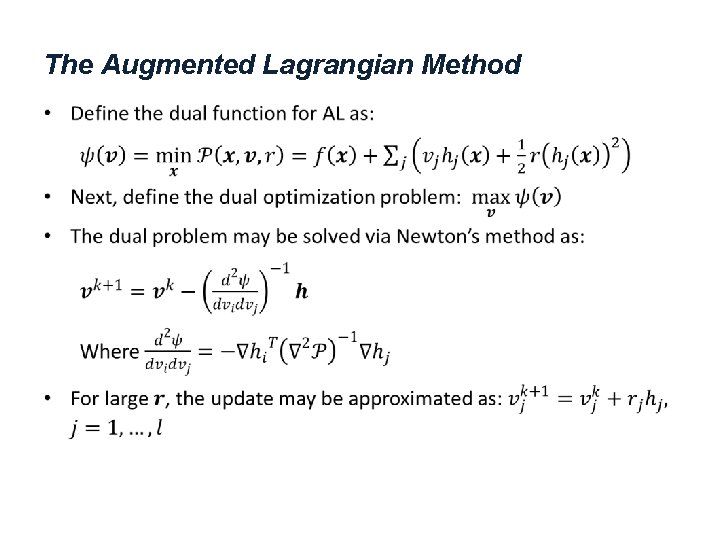 The Augmented Lagrangian Method • 