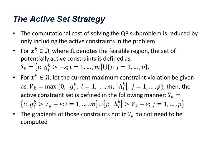 The Active Set Strategy • 