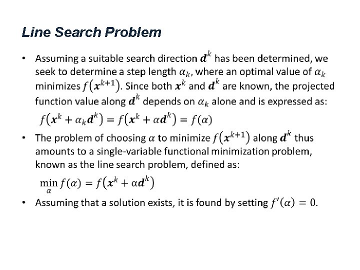 Line Search Problem • 