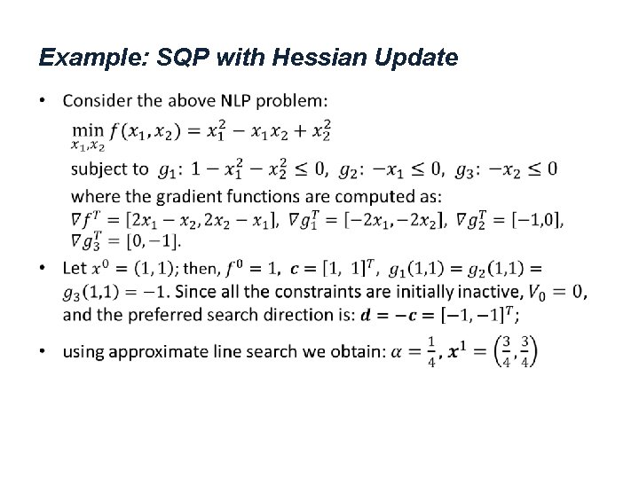 Example: SQP with Hessian Update • 