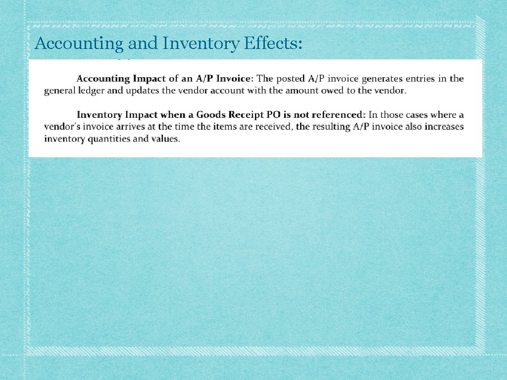 Accounting and Inventory Effects: 