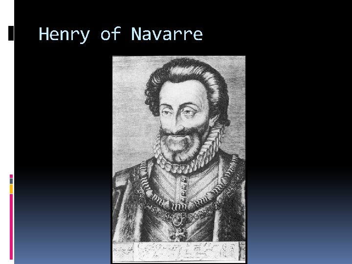 Henry of Navarre 