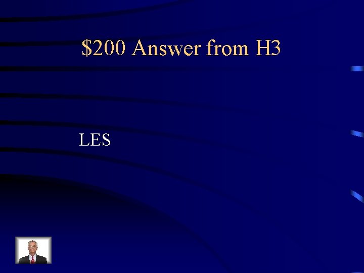 $200 Answer from H 3 LES 