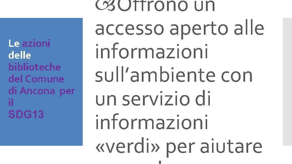 Le azioni delle biblioteche del Comune di Ancona per il SDG 13 Offrono un