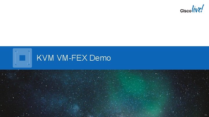 KVM VM-FEX Demo 82 