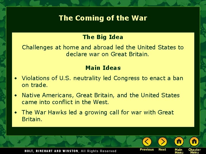 The Coming of the War The Big Idea Challenges at home and abroad led