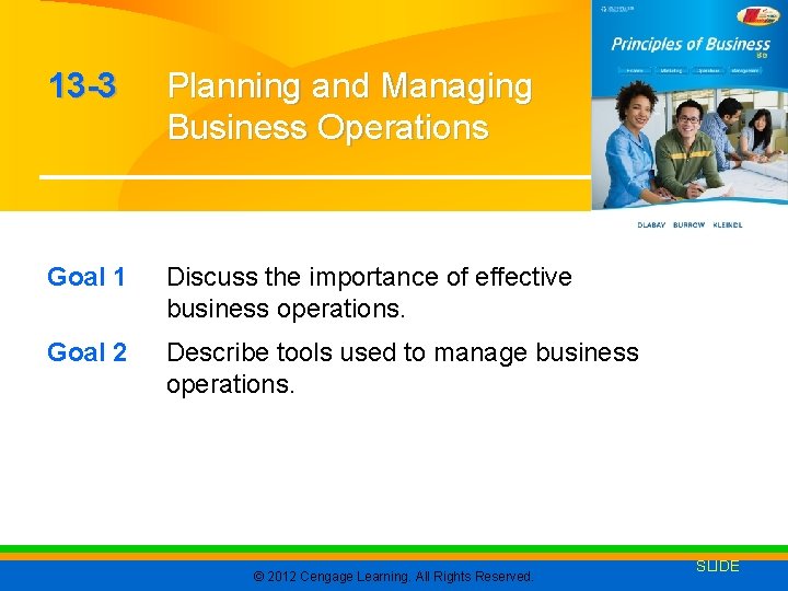 13 -3 Planning and Managing Business Operations Goal 1 Discuss the importance of effective