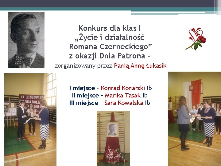Konkurs dla klas I „Życie i działalność Romana Czerneckiego” z okazji Dnia Patrona –