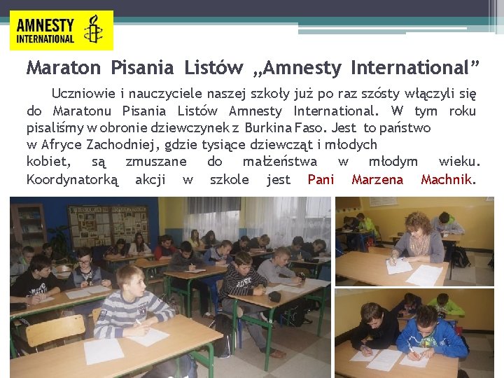 Maraton Pisania Listów „Amnesty International” Uczniowie i nauczyciele naszej szkoły już po raz szósty