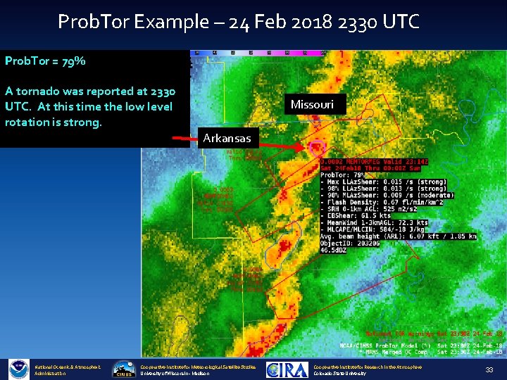 Prob. Tor Example – 24 Feb 2018 2330 UTC Prob. Tor = 79% A