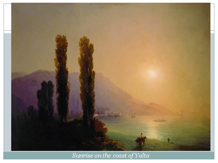 Sunrise on the coast of Yalta 