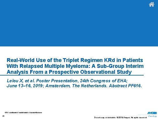 Real-World Use of the Triplet Regimen KRd in Patients With Relapsed Multiple Myeloma: A