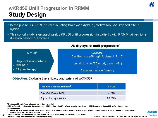 w. KRd 56 Until Progression in RRMM Study Design • In the phase 3