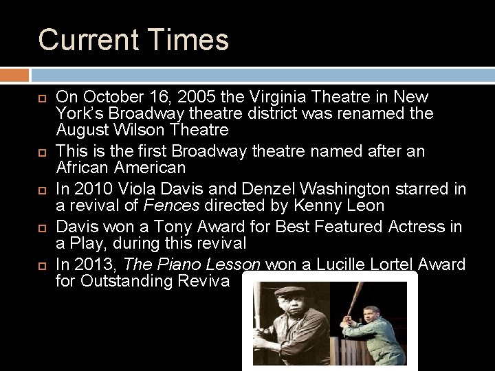 Current Times On October 16, 2005 the Virginia Theatre in New York’s Broadway theatre
