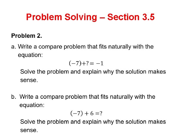 Problem Solving – Section 3. 5 