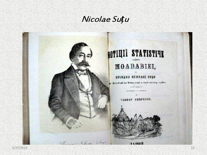 Nicolae Suţu 5/27/2019 10 Nicolae Suţu 5/27/2019 10