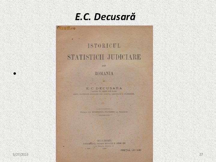 E. C. Decusară • 5/27/2019 27 E. C. Decusară • 5/27/2019 27