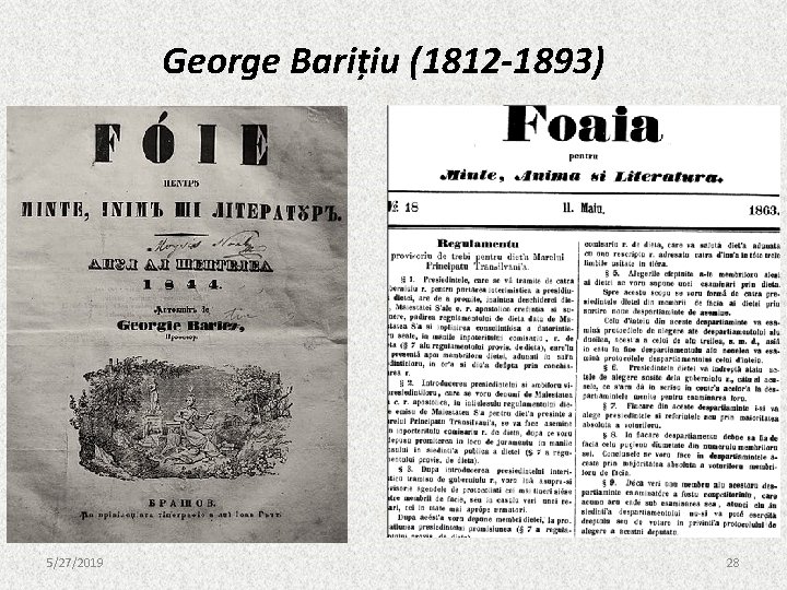 George Barițiu (1812 -1893) • 5/27/2019 28 George Barițiu (1812 -1893) • 5/27/2019 28