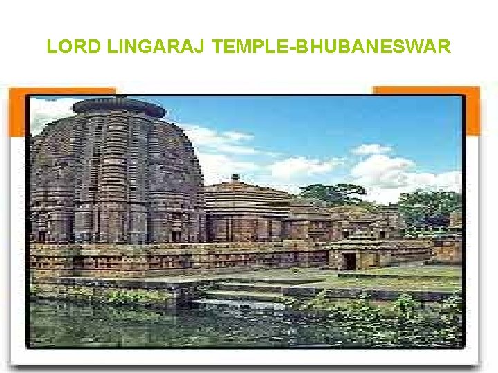 LORD LINGARAJ TEMPLE-BHUBANESWAR 