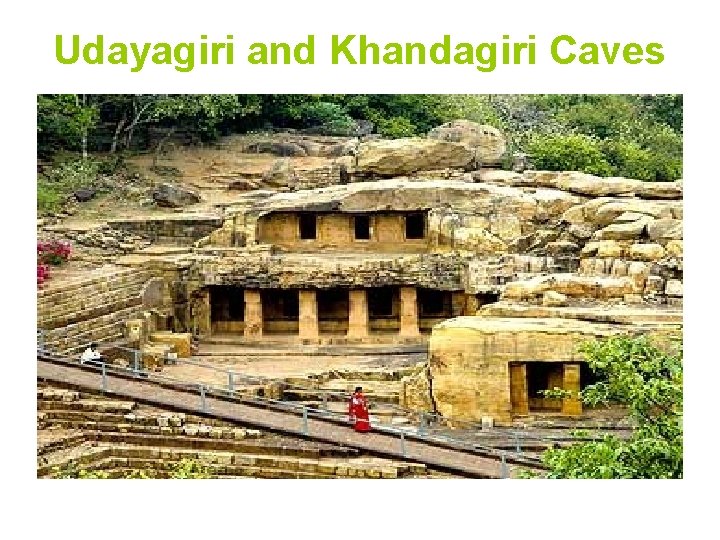 Udayagiri and Khandagiri Caves 