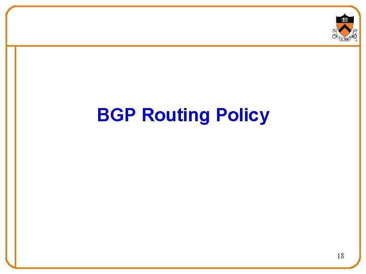 BGP Routing Policy 18 