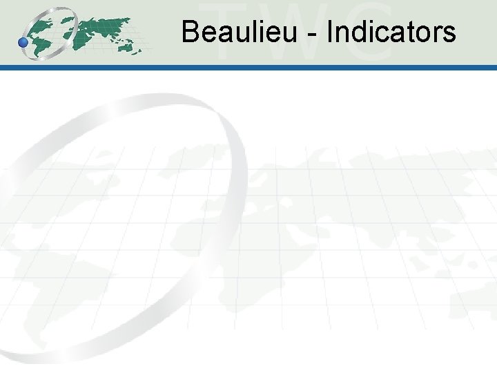 Beaulieu - Indicators 