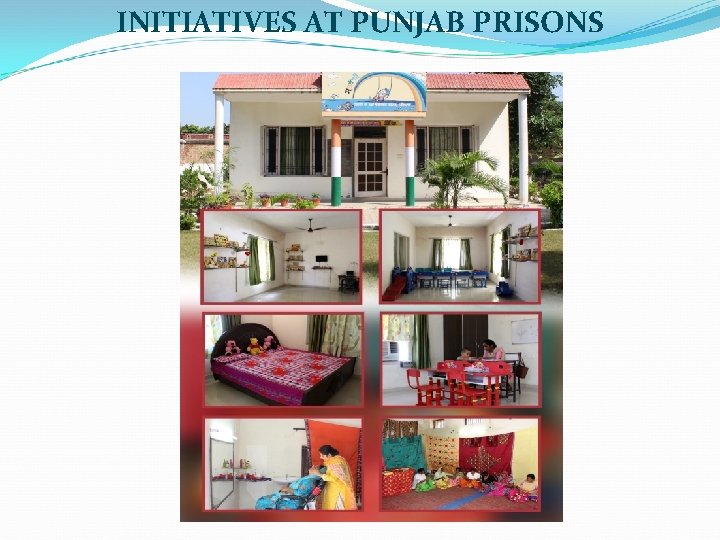 INITIATIVES AT PUNJAB PRISONS 