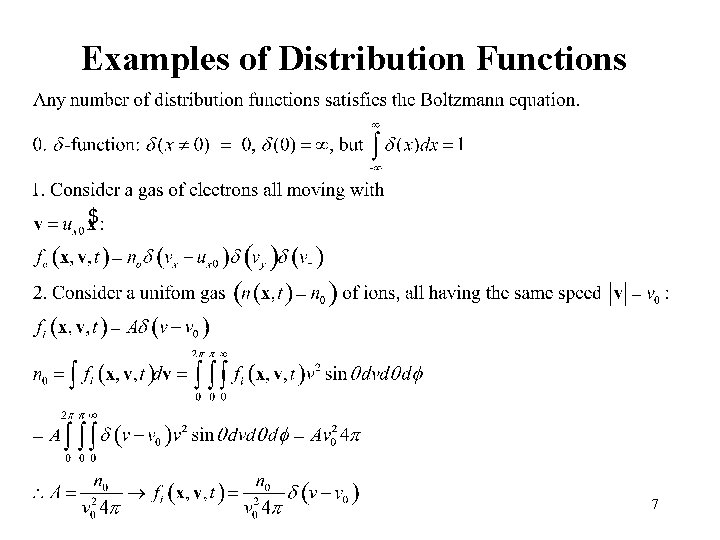 Examples of Distribution Functions 7 