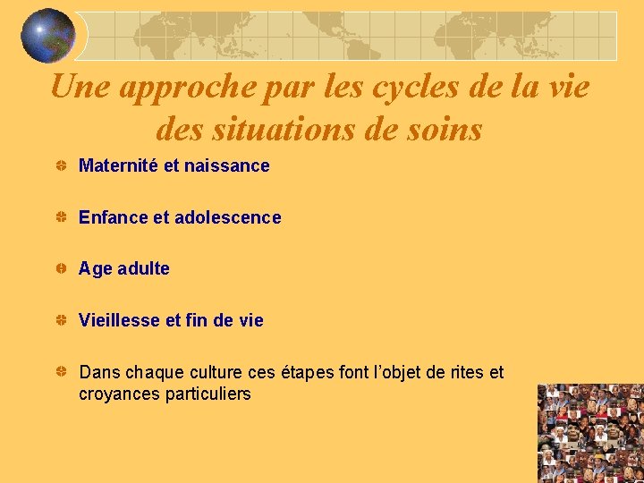 Une approche par les cycles de la vie des situations de soins Maternité et