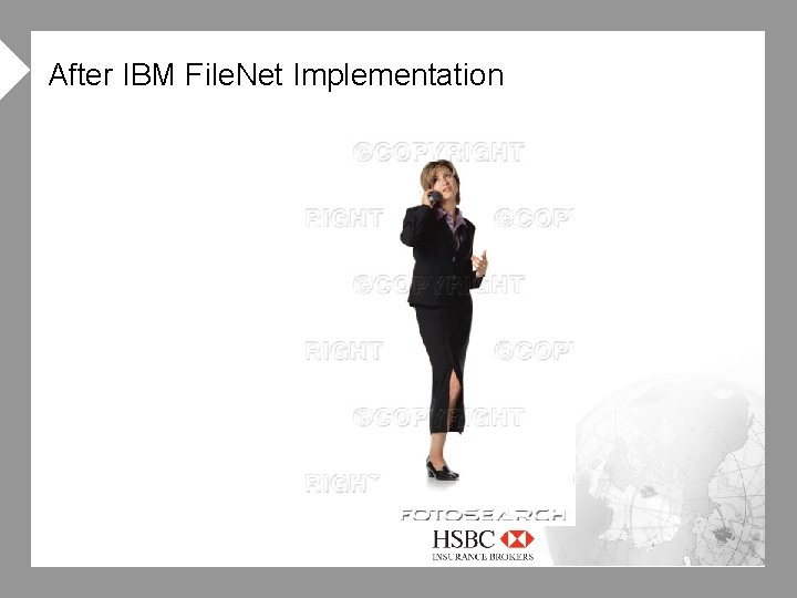 4 After IBM File. Net Implementation 