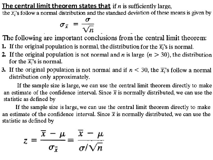 The central limit theorem states that 