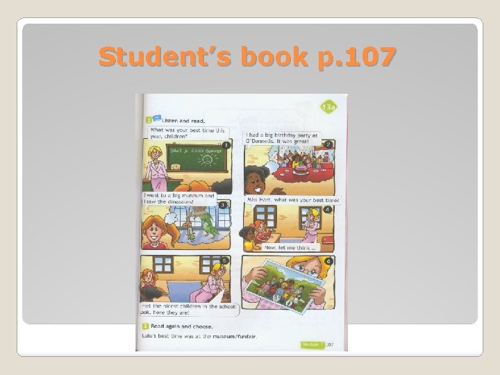 Student’s book p. 107 