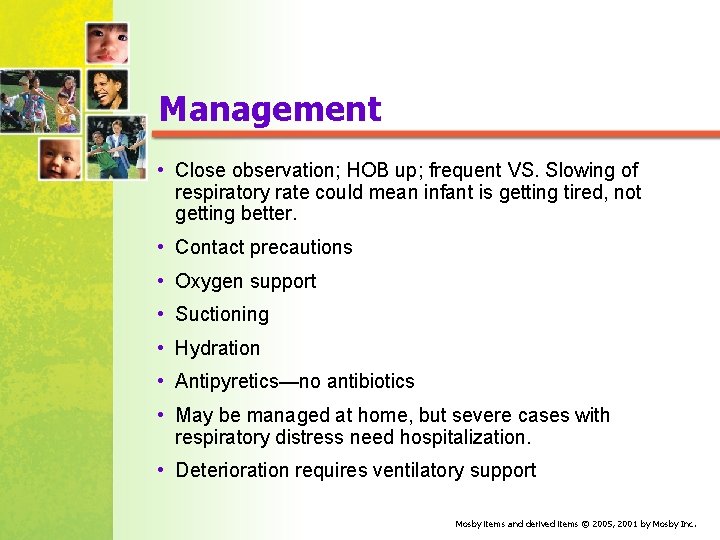 Management • Close observation; HOB up; frequent VS. Slowing of respiratory rate could mean