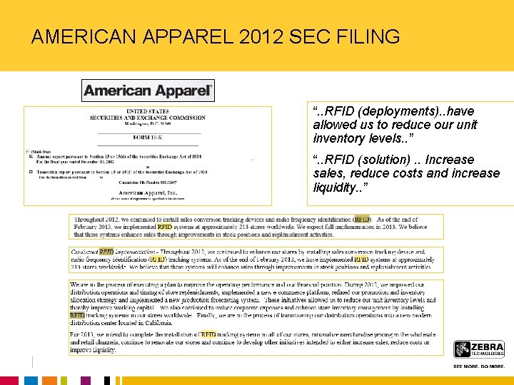 AMERICAN APPAREL 2012 SEC FILING “. . RFID (deployments). . have allowed us to