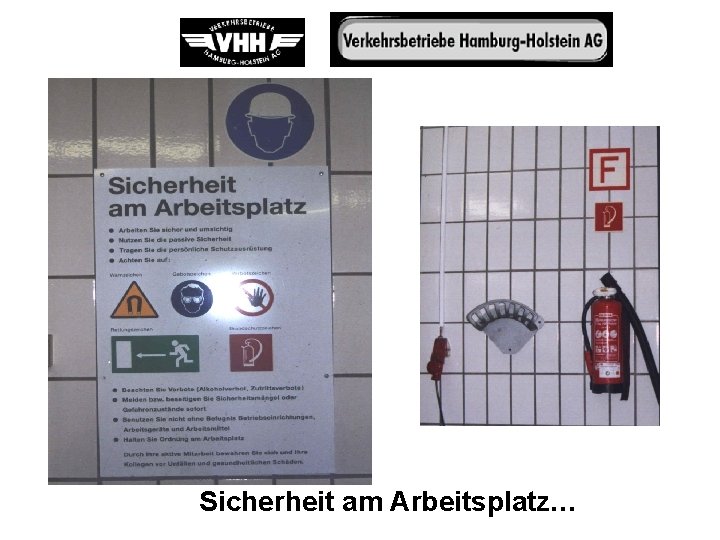 Sicherheit am Arbeitsplatz… 