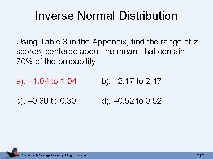 Inverse Normal Distribution Using Table 3 in the Appendix, find the range of z