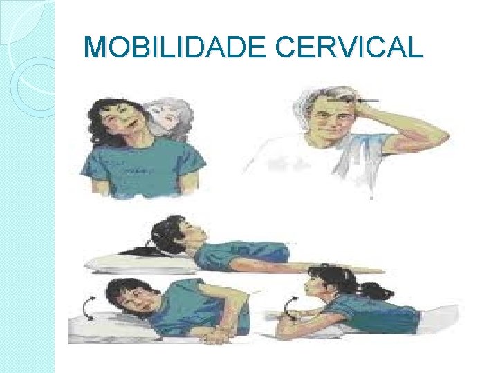 MOBILIDADE CERVICAL 