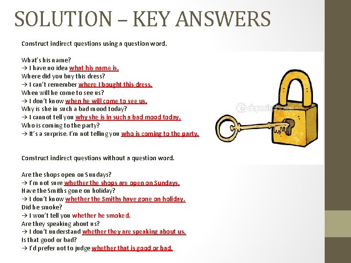 SOLUTION – KEY ANSWERS Construct indirect questions using a question word. What’s his name?