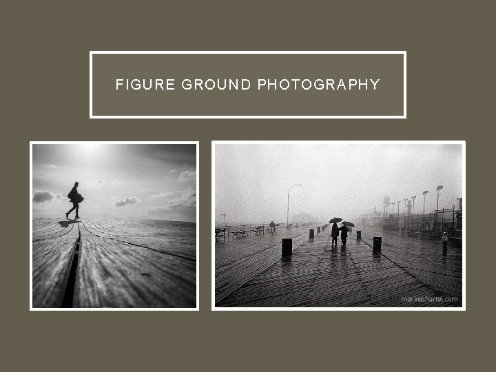 FIGURE GROUND PHOTOGRAPHY 