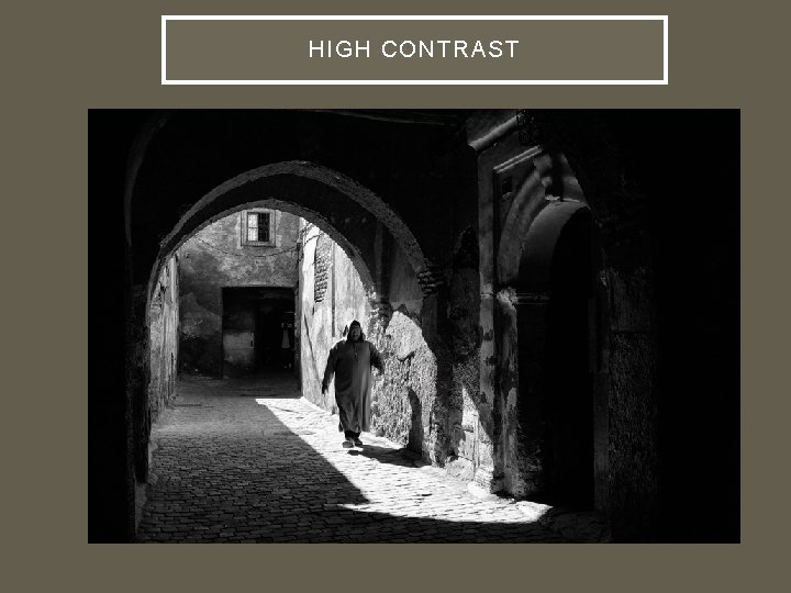 HIGH CONTRAST 