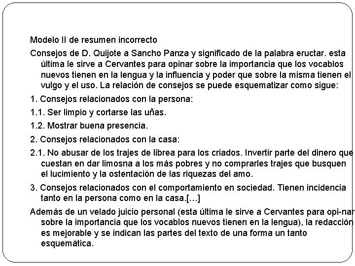 Modelo II de resumen incorrecto Consejos de D. Quijote a Sancho Panza y significado