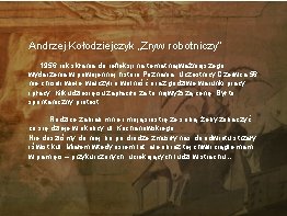 Andrzej Kołodziejczyk „Zryw robotniczy” 1956 rok skłania do refleksji na temat najważniejszego wydarzenia w