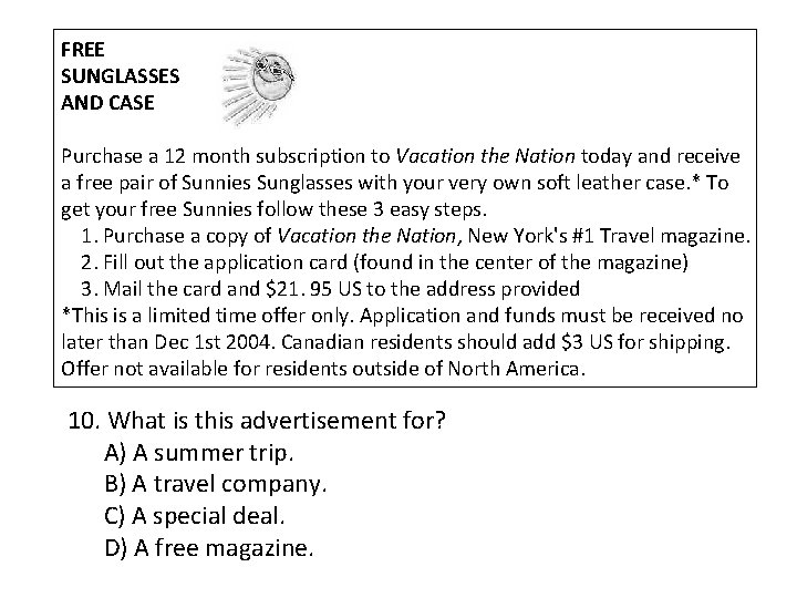 FREE SUNGLASSES AND CASE Purchase a 12 month subscription to Vacation the Nation today