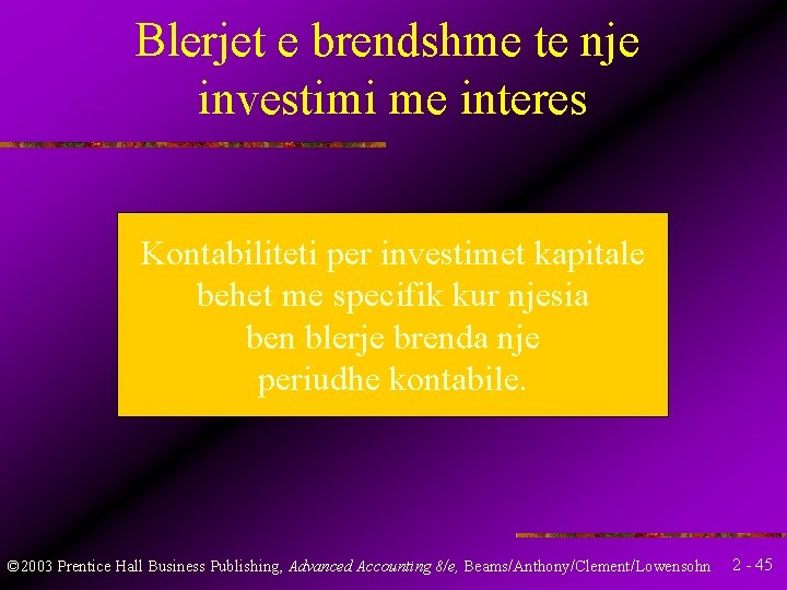 Blerjet e brendshme te nje investimi me interes Kontabiliteti per investimet kapitale behet me