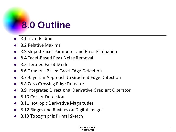 8. 0 Outline l l l l 8. 1 Introduction 8. 2 Relative Maxima