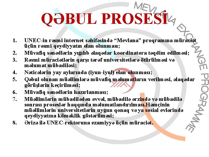 QƏBUL PROSESİ 1. 2. 3. 4. 5. 6. 7. 8. UNEC-in rəsmi internet səhifəsində