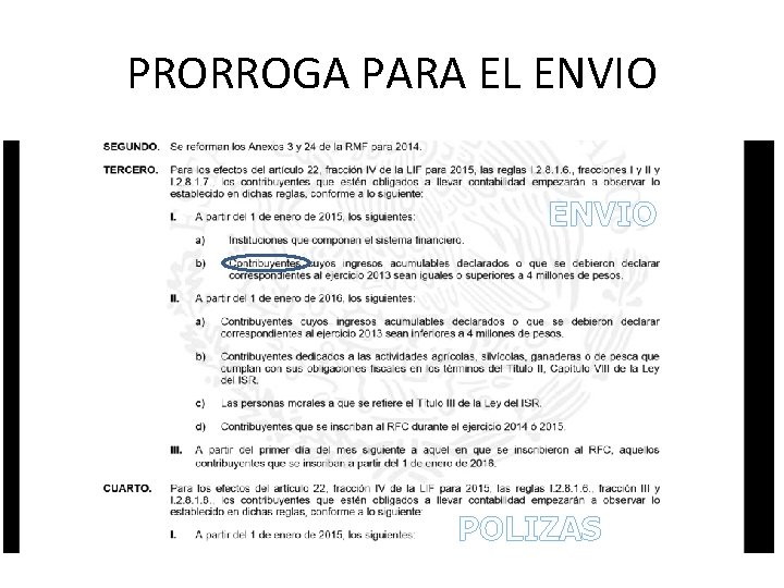 PRORROGA PARA EL ENVIO POLIZAS 