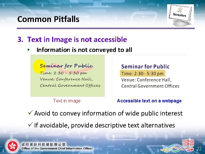 Websites Common Pitfalls 3. Text in Image is not accessible • Information is not