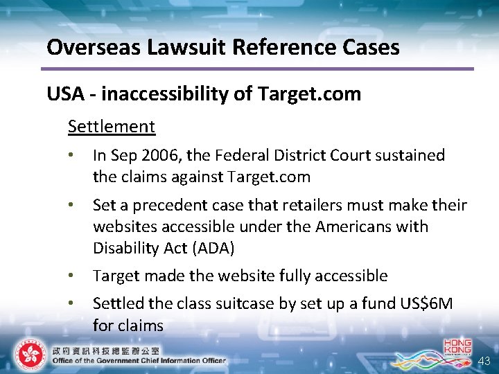 Overseas Lawsuit Reference Cases USA - inaccessibility of Target. com Settlement • In Sep