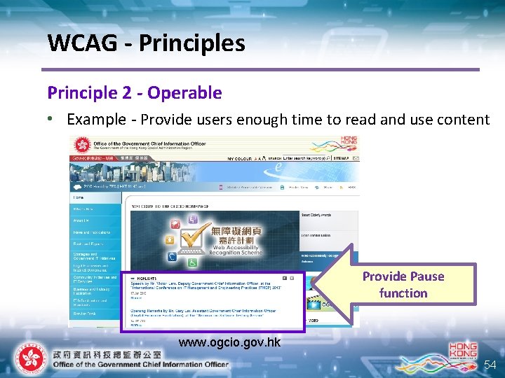 WCAG - Principles Principle 2 - Operable • Example - Provide users enough time